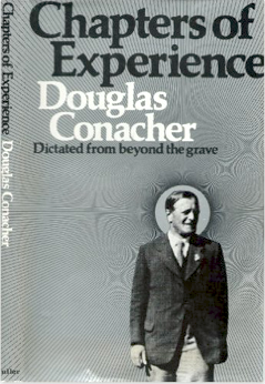 Chapters of Experience - Douglas Conacher